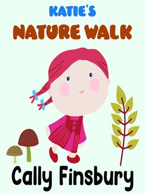 cover image of Katie's Nature Walk